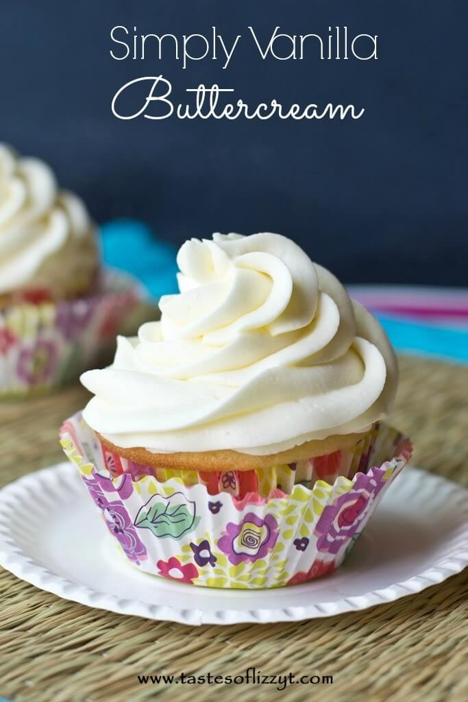 Simply Vanilla Buttercream {Tastes of Lizzy T}