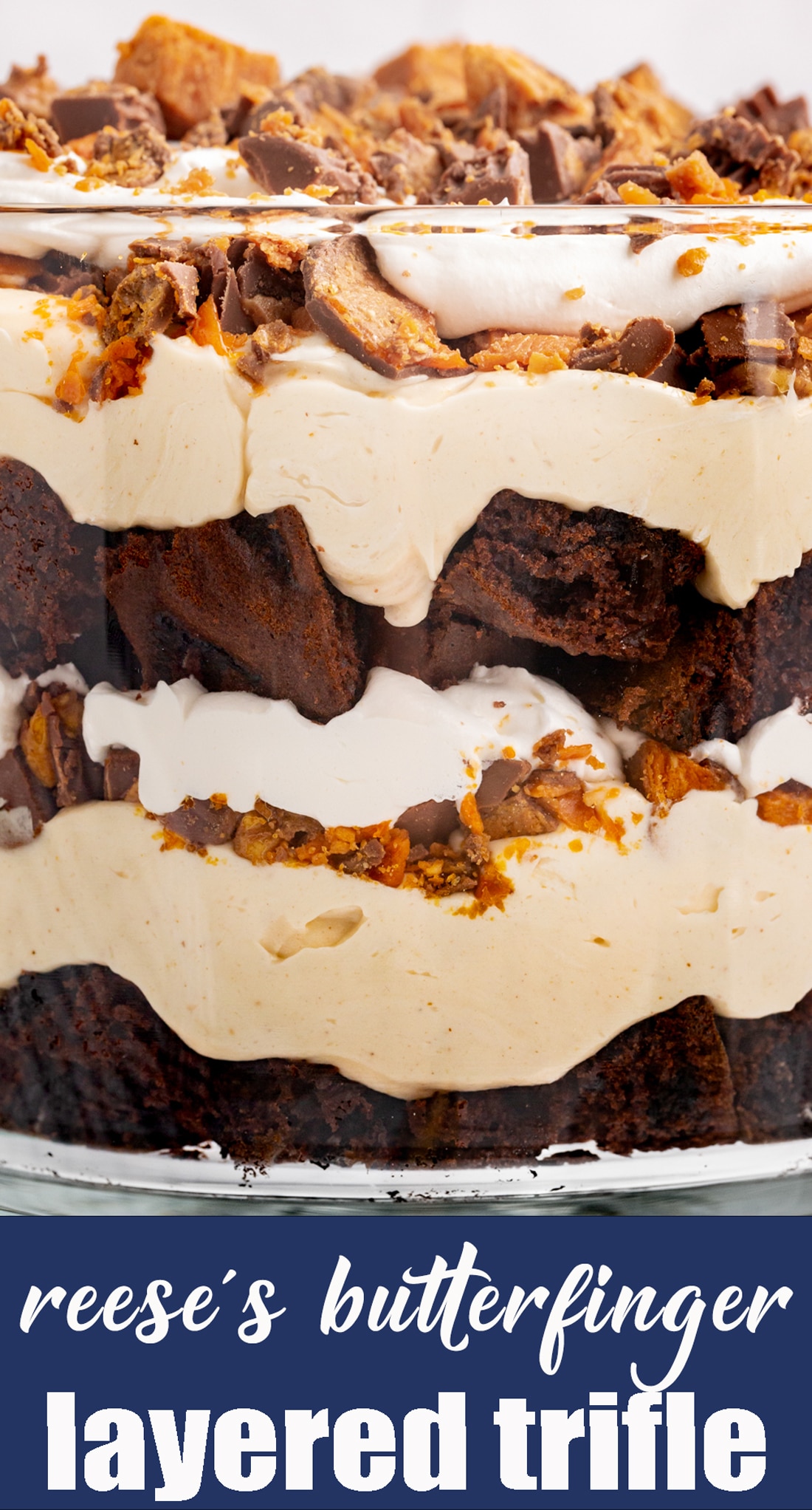 Reese's Butterfinger Cream Cheese Trifle Tastes of Lizzy T