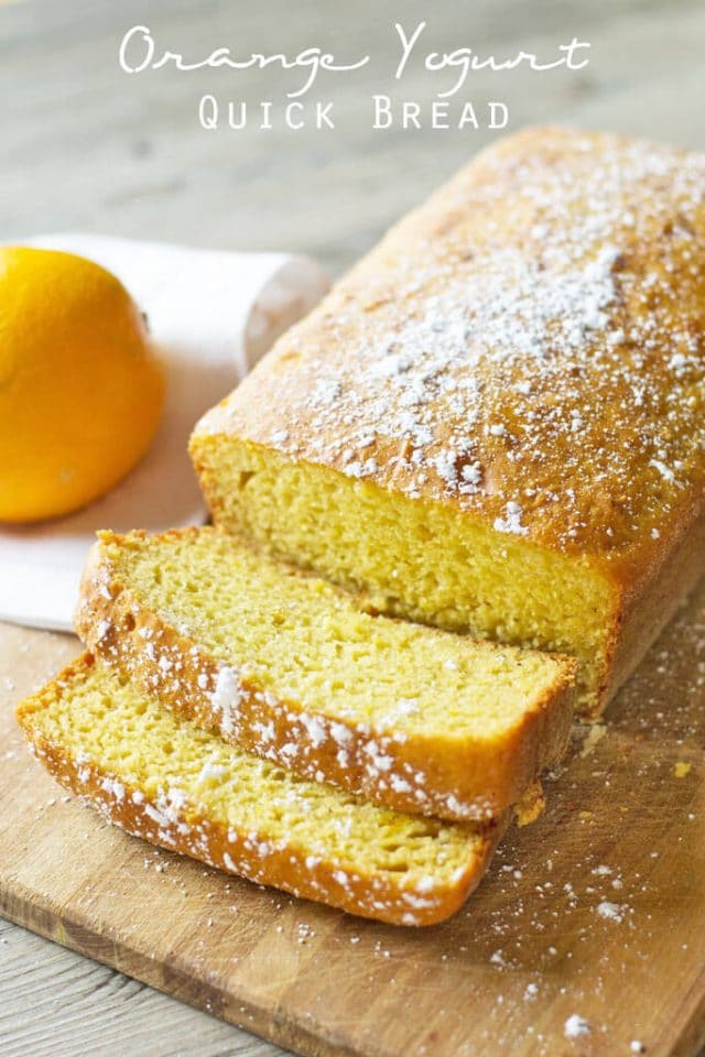 Orange Yogurt Quick Bread {Sweetened with Orange Juice and Honey}