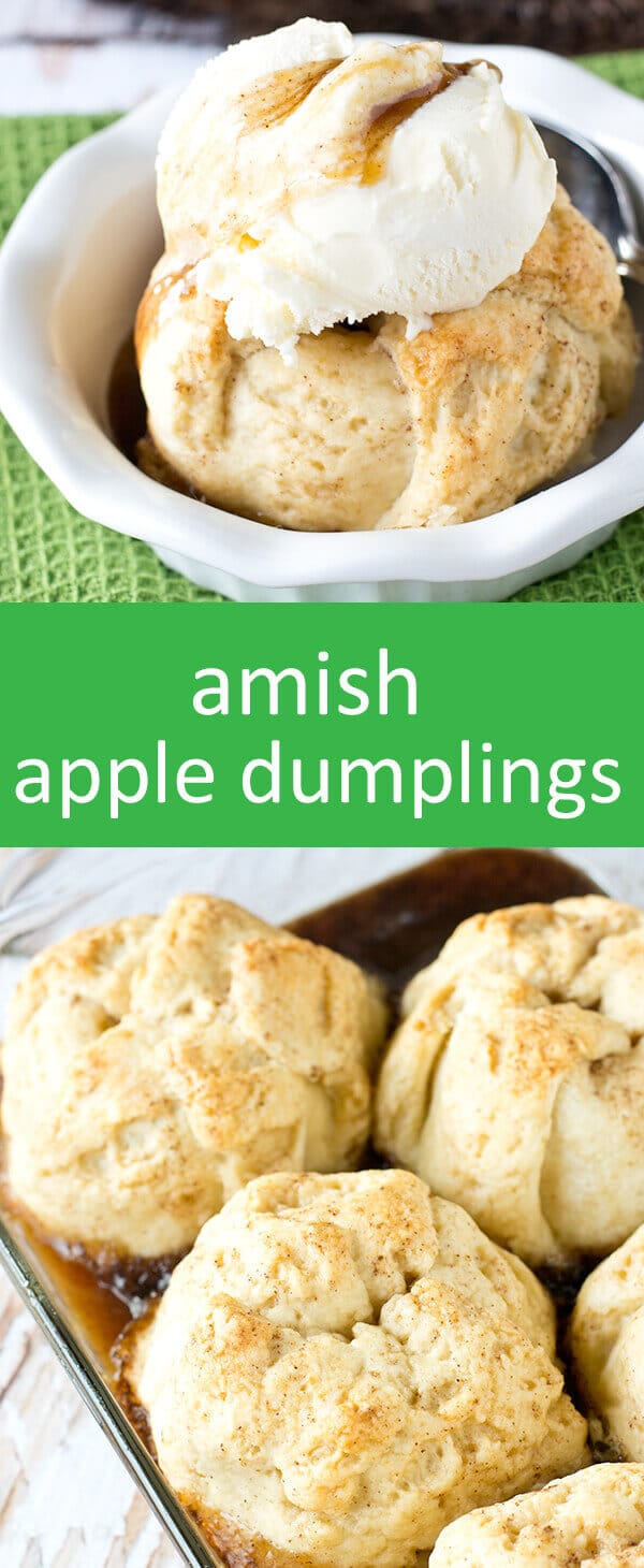 Amish Apple Dumplings. Apples wrapped in a buttery, homemade dough and baked in a cinnamon-brown sugar syrup. The best way to eat an apple!
