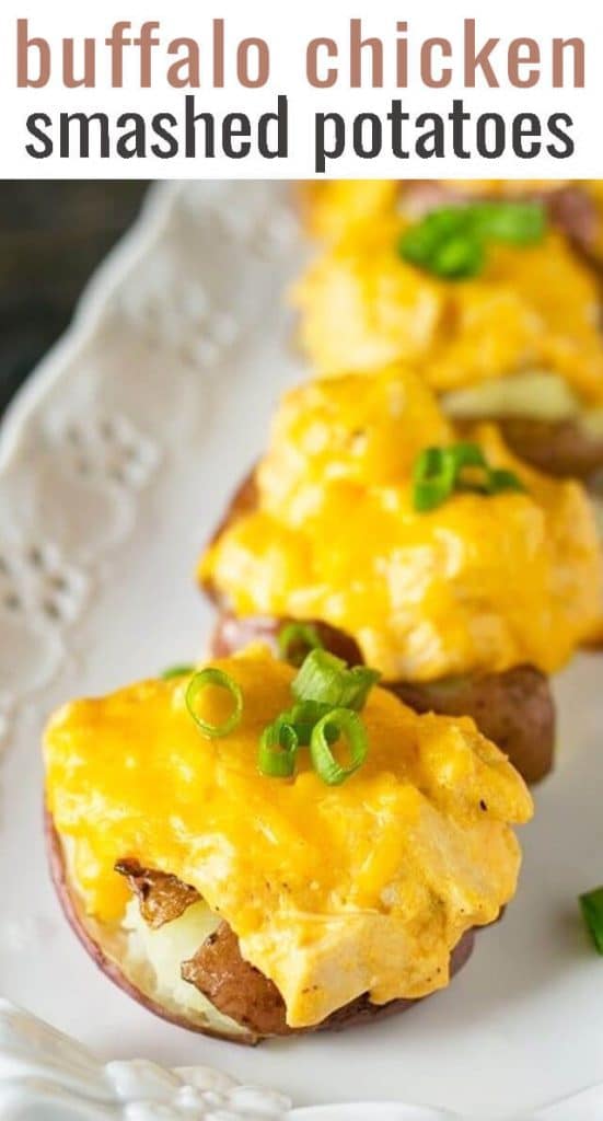 Buffalo Chicken Smashed Potatoes {Easy Side Dish, Appetizer or Main}