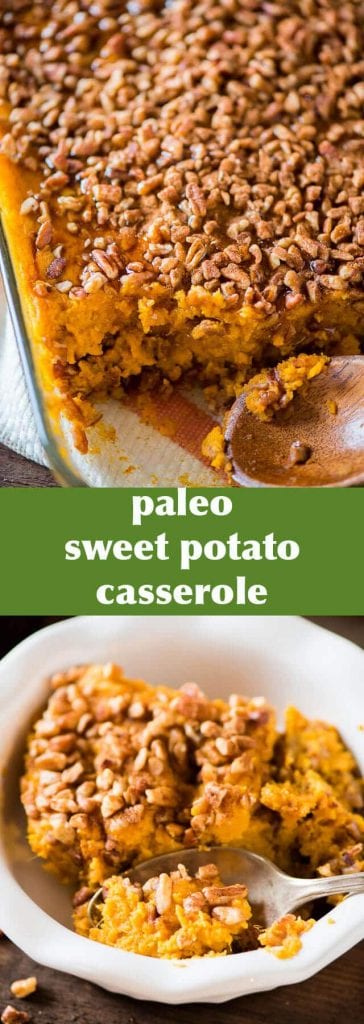 Paleo Sweet Potato Casserole {Healthy Whole30 Thanksgiving Side Dish}