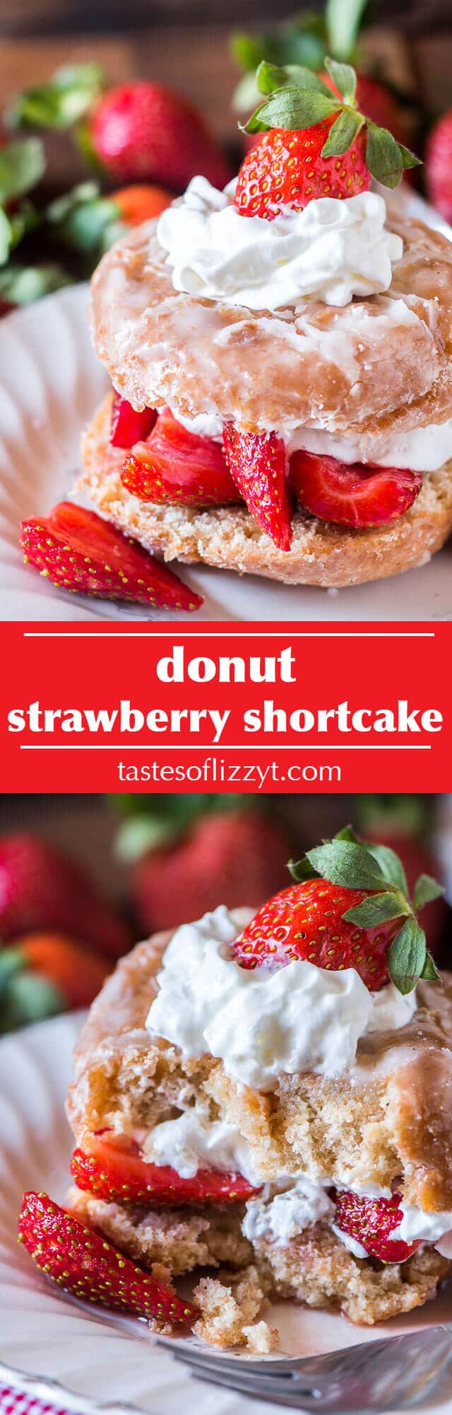 Donut Strawberry Shortcake {Easy Strawberry Shortcake Recipe}