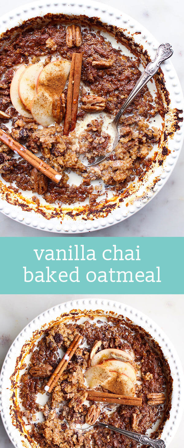 vanilla chai baked oatmeal / breakfast recipe / steel cut oats / pecans, raisins, chai spices / sweetened with maple syrup / brunch recipe