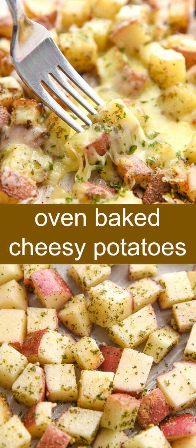 Oven Baked Cheesy Potatoes {A Quick and Easy Side Dish} cheesy/ potatoes/ oven baked Cheesy and delicious these Oven Baked Cheesy Potatoes are quick, easy and are the absolute perfect side dish to any meal!