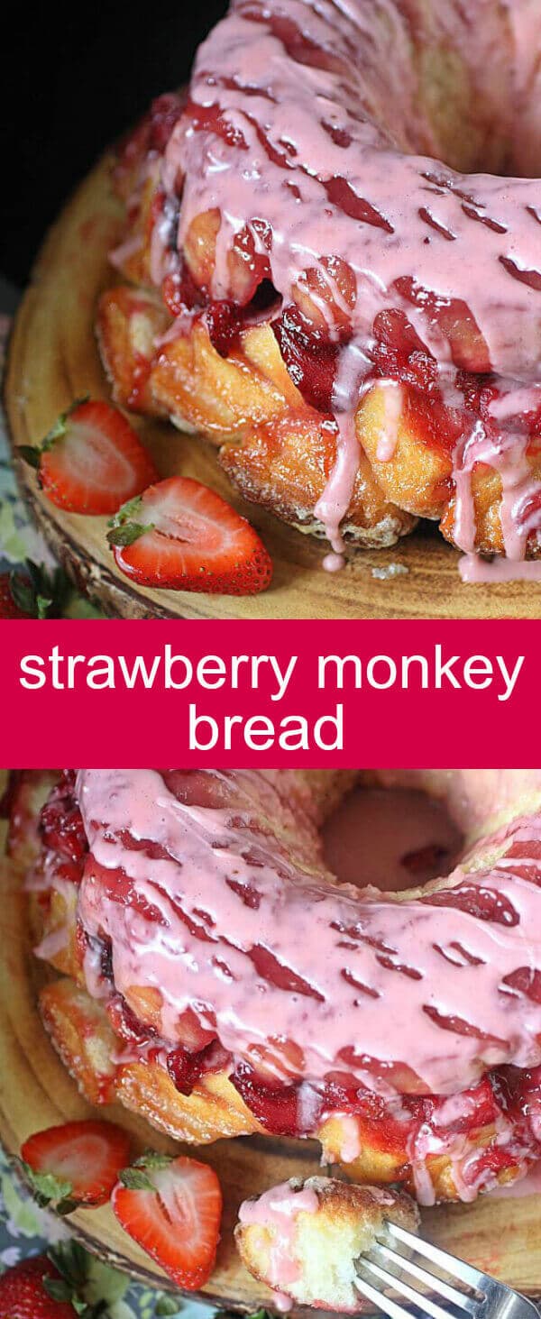 Strawberry Monkey Bread {A Delicious Homemade Pull Apart Bread} bread/strawberry/pull apart A tasty twist on a classic – This Strawberry Monkey Bread with deliciously macerated strawberries is perfect for breakfast or brunch!