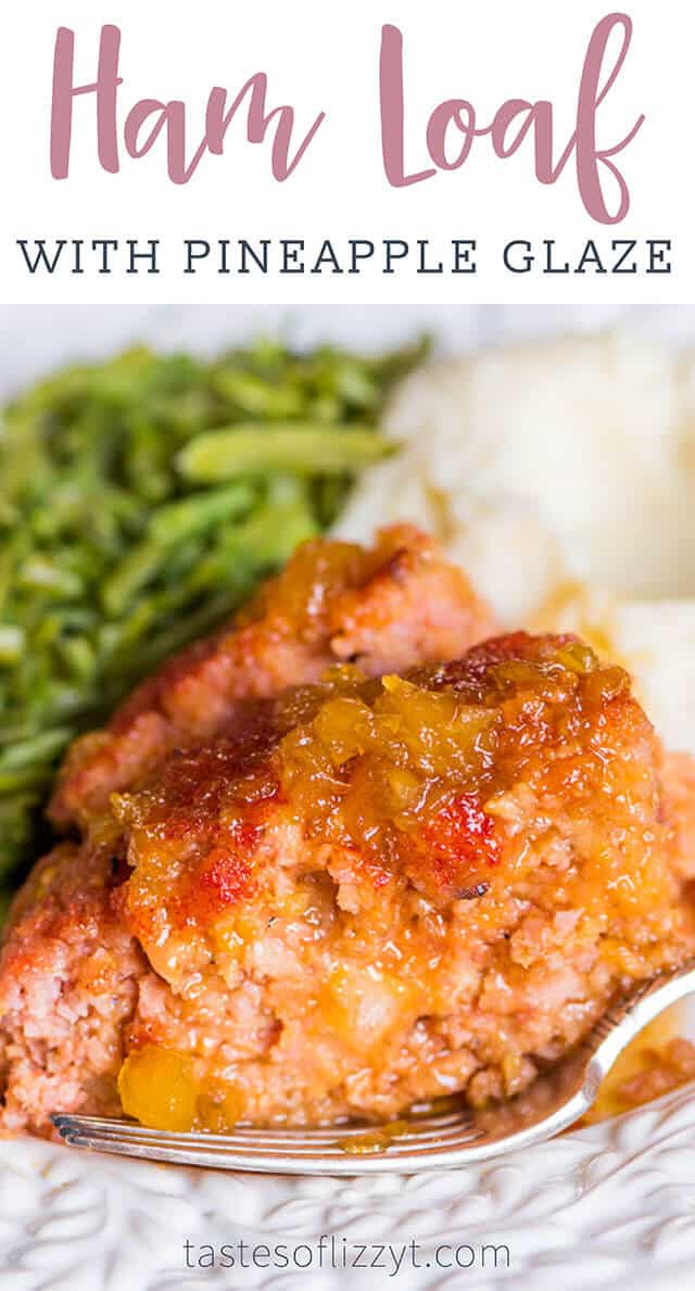 Ham Loaf Recipe With Brown Sugar Pineapple Glaze Leftover Ham Idea