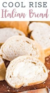Homemade Italian Bread {Recipe for Cool Rise Bread with an Italian Flair}