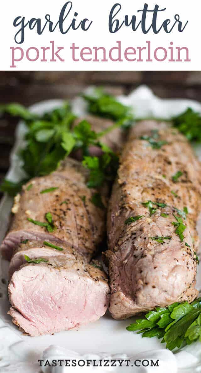 Wondering how to cook garlic butter pork tenderloin? We give hints for how to cook pork tenderloin in the oven and have it juicy and tender. Don't forget to brush it with garlic butter for an amazing flavor.