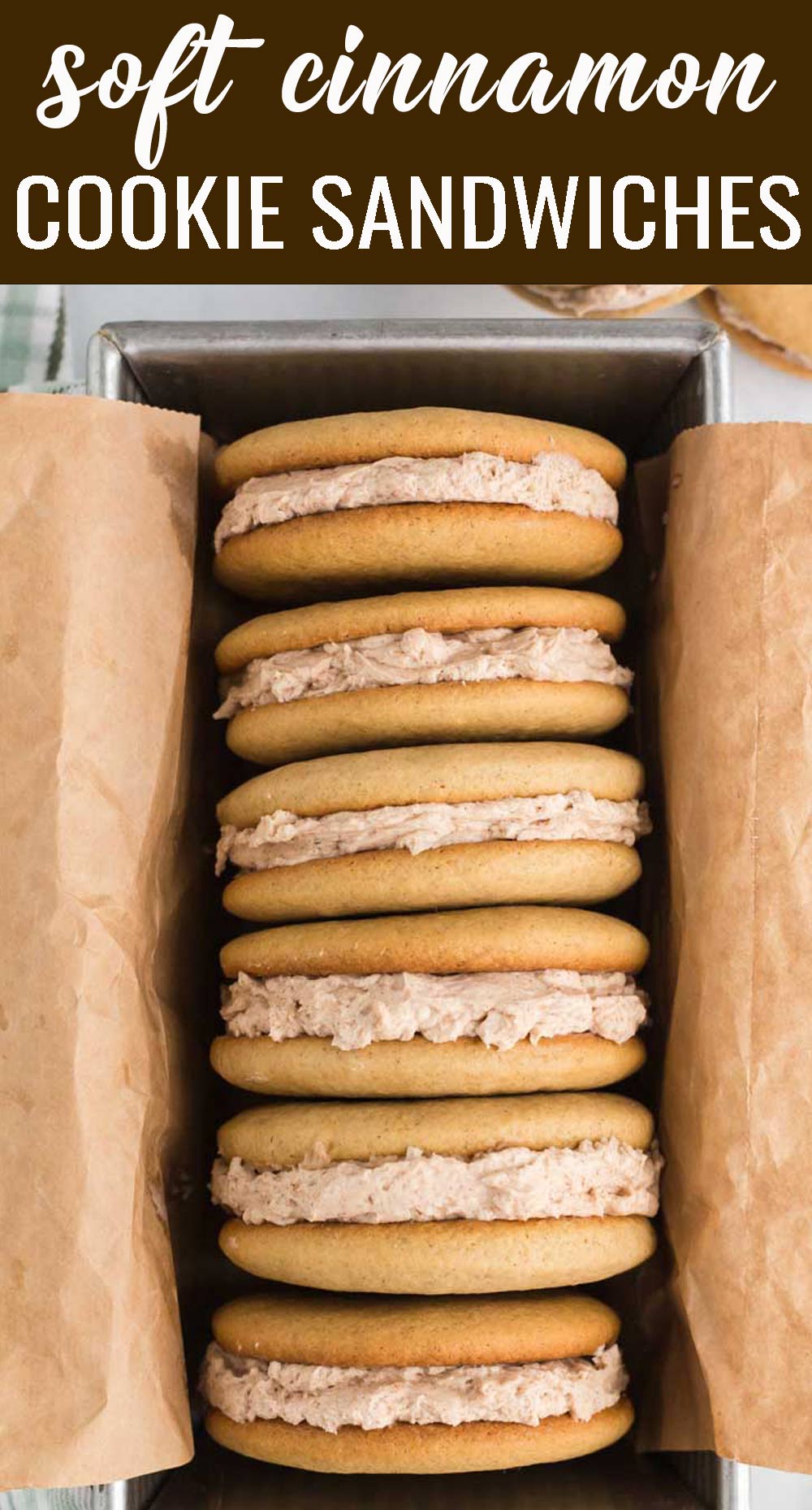 Cinnamon Buttercream Cookie Sandwiches {Soft Cinnamon Cookies}