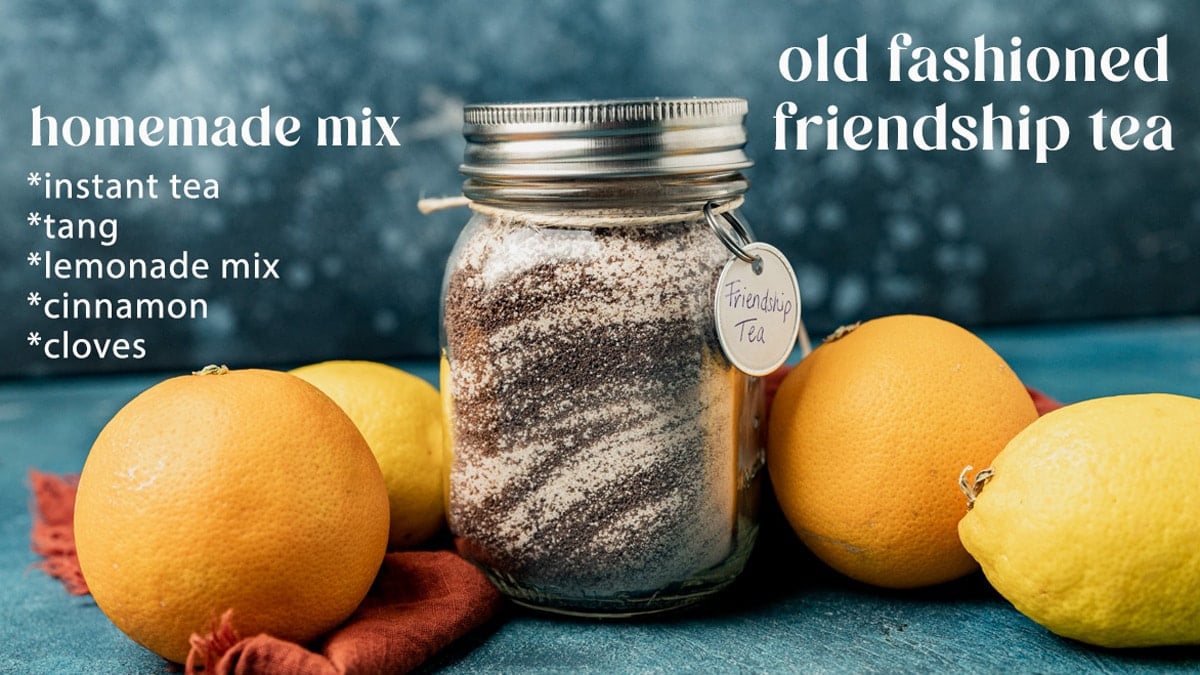 old fashioned friendship tea in a jar with oranges and lemons