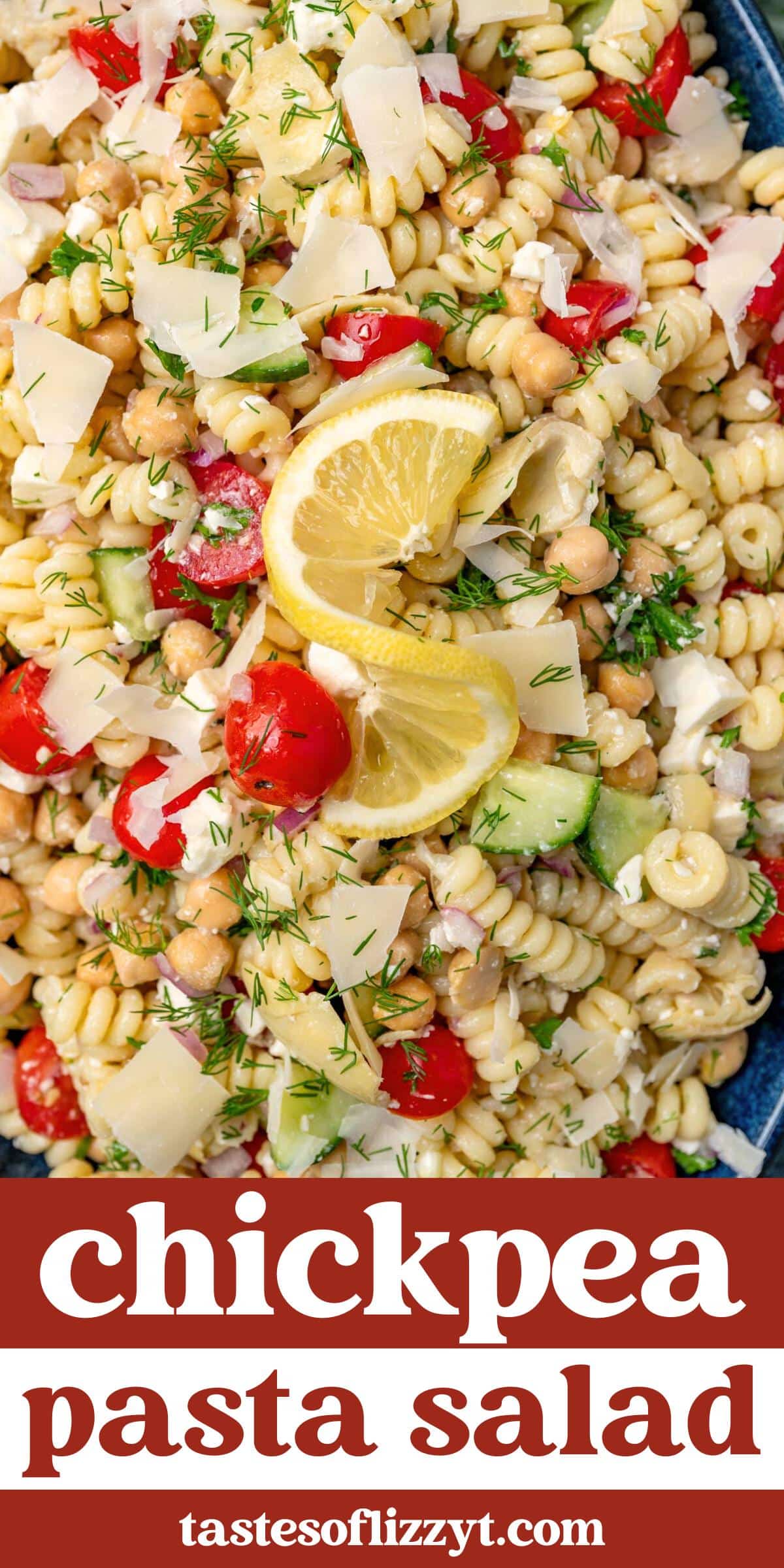 Chickpea Pasta Salad Recipe | Tastes of Lizzy T