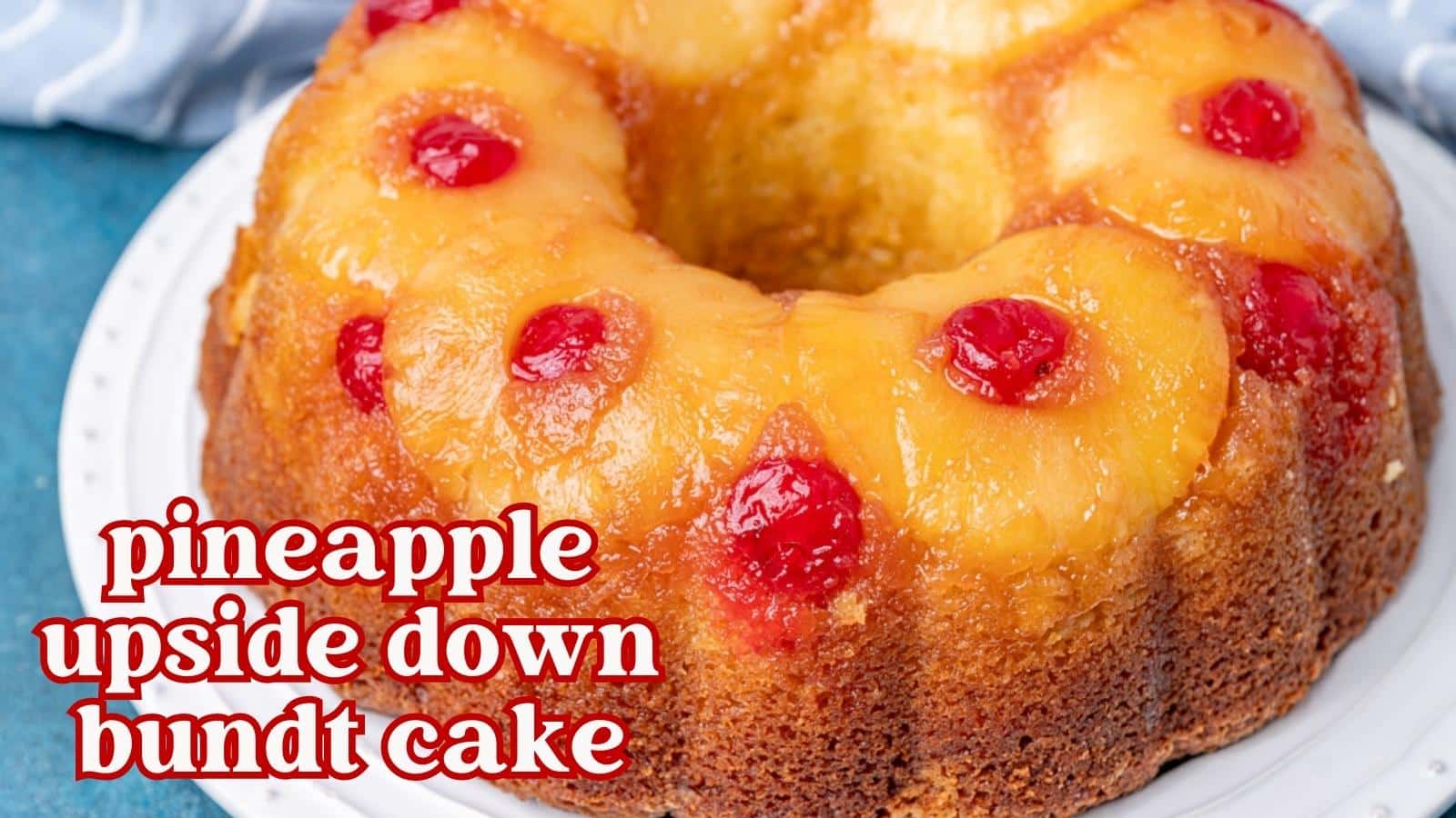 Pineapple Upside Down Bundt Cake [www.tastesoflizzyt.com]
