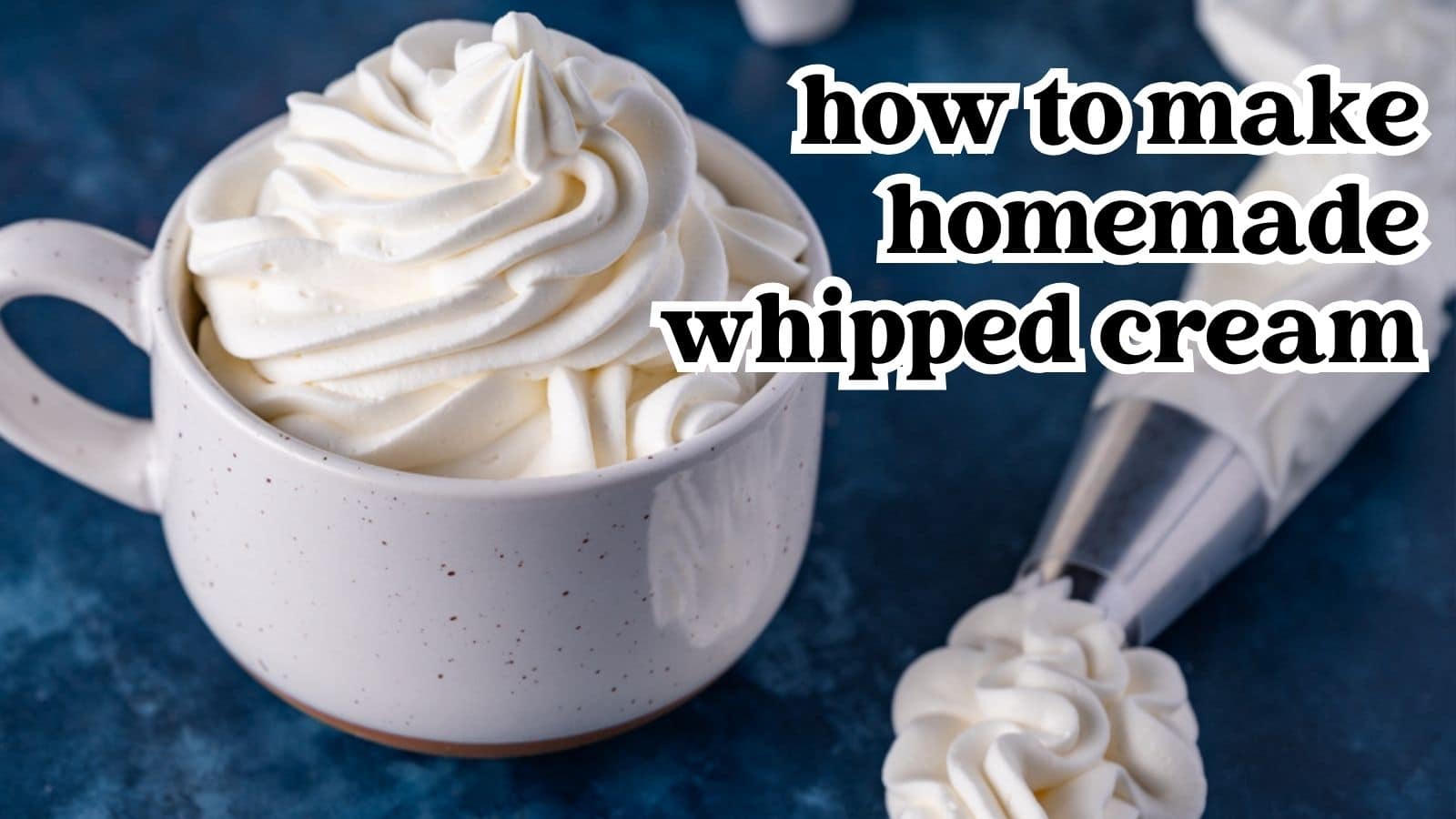 Homemade Whipped Cream - Tastes of Lizzy T